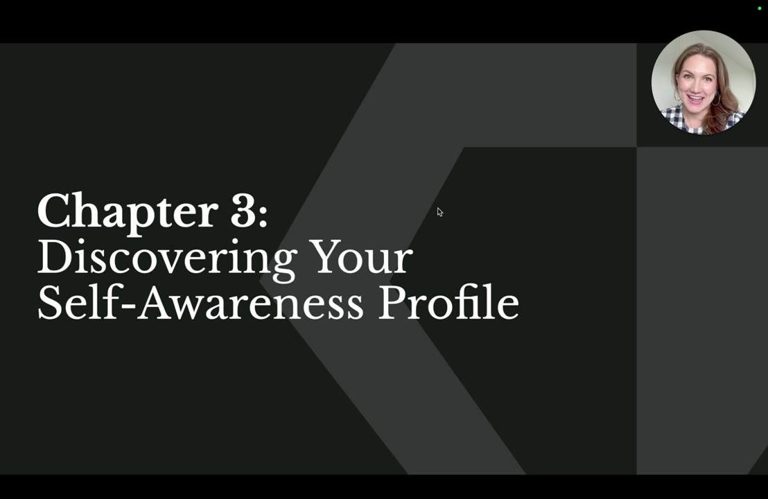 Discovering Your Self-Awareness Profile, lesson 3 of Unlock Your Inner Compass: Self-Awareness