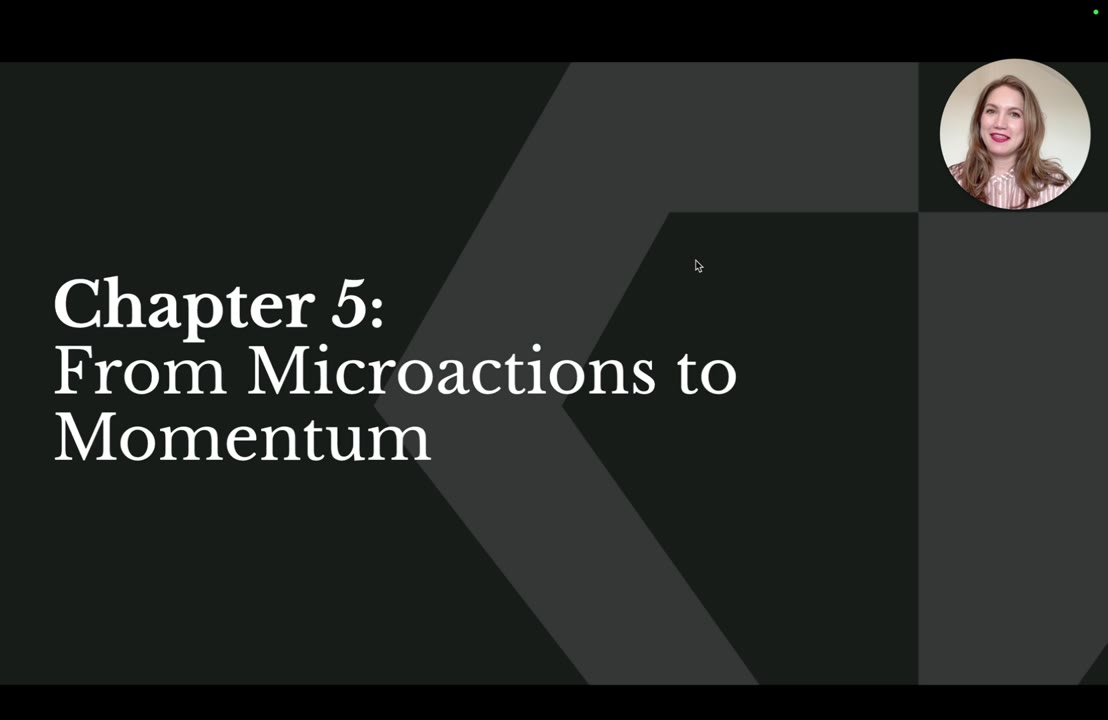 From Micro Actions to Momentum, lesson 5 of Vision to Impact: Lead With Purpose and Action