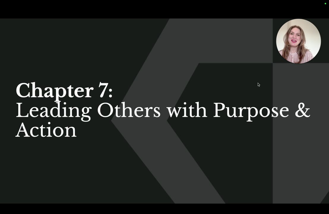 Leading Others With Purpose and Action, lesson 7 of Vision to Impact: Lead With Purpose and Action