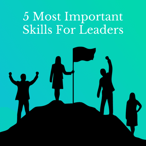 What are the five leadership skills
