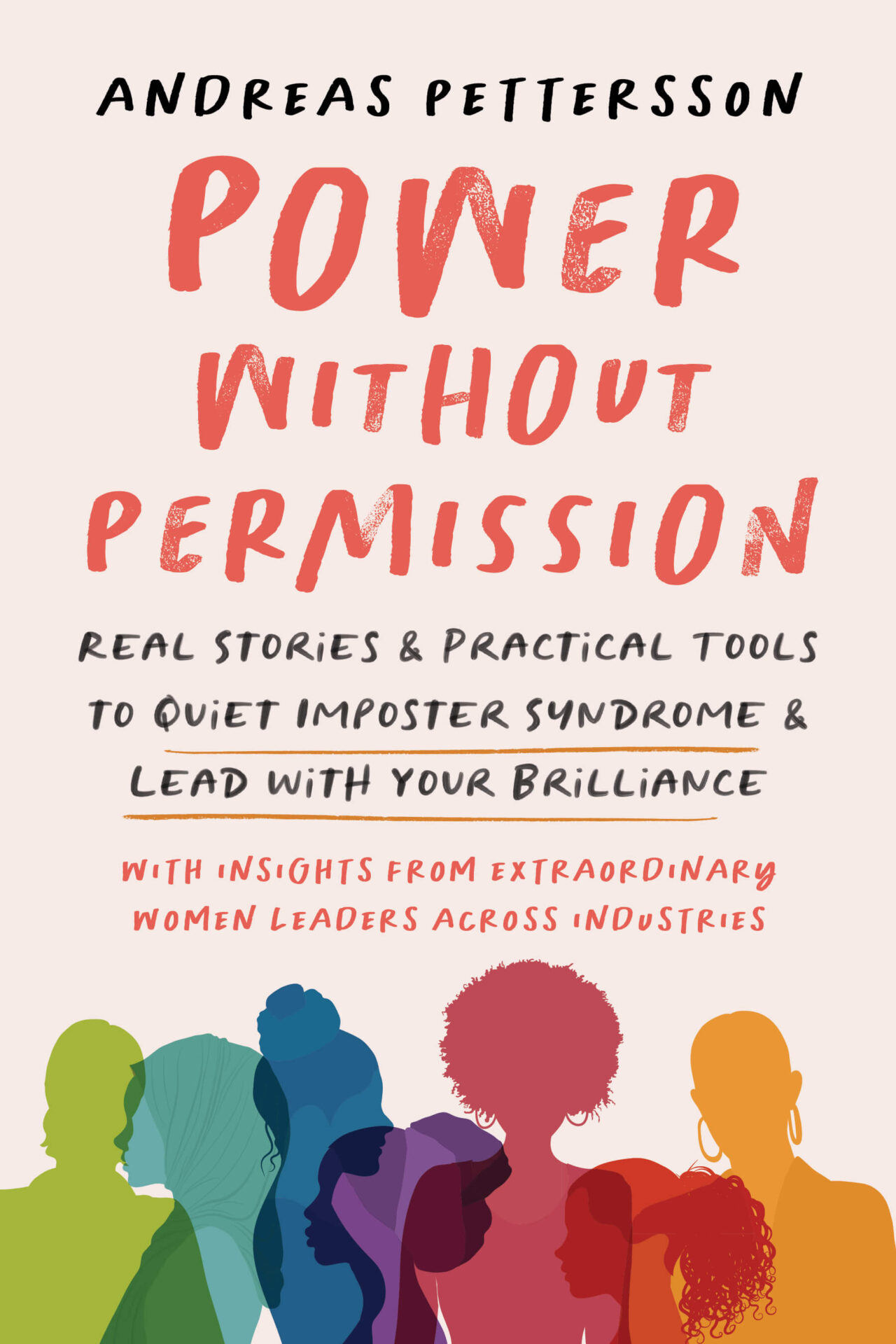 Power Without Permission Book Cover Book cover for Power Without Permission by Andreas Pettersson, a leadership book about overcoming impostor syndrome